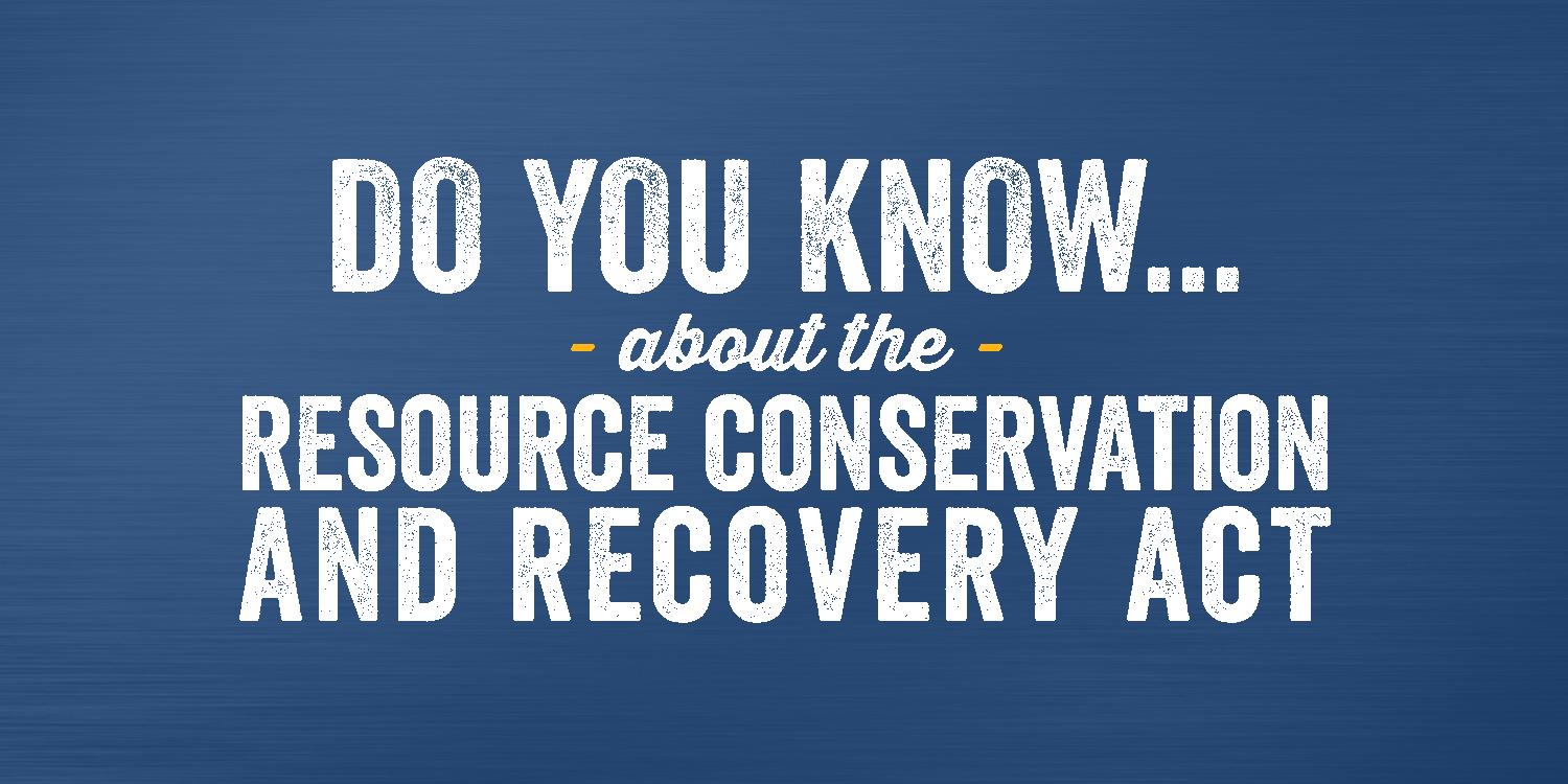 The Resource Conservation And Recovery Act Union Hall