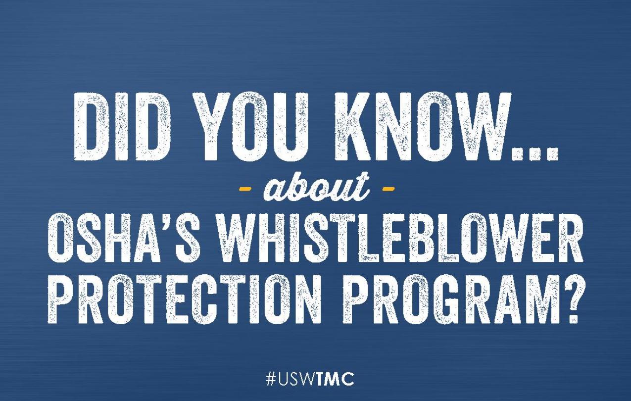 Did you know? OSHAs Whistleblower Protection Program